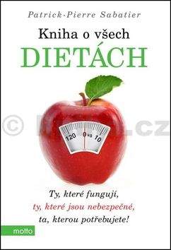 Patrick-Pierre Sabatier: Kniha o všech dietách