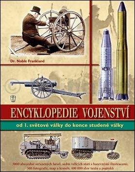 Noble Frankland: Encyklopedie vojenství ve 20. století