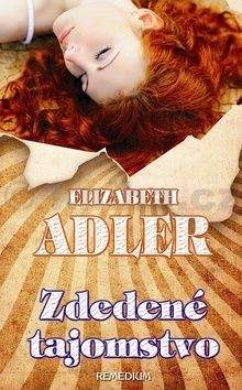 Elizabeth Adler: Zdedené tajomstvo