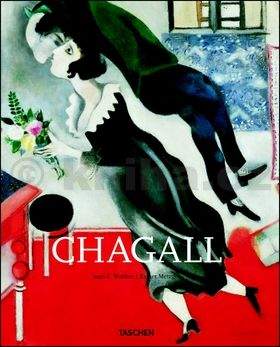 Ingo F. Walther, Rainer Metzger: Marc Chagall