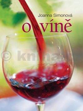 Joanna Simon: O víně