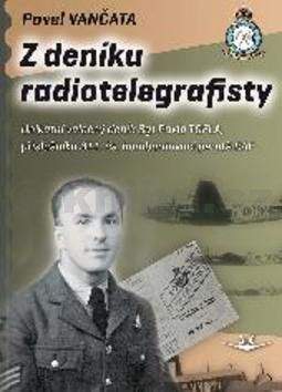 Pavel Vančata: Z deníku radiotelegrafisty