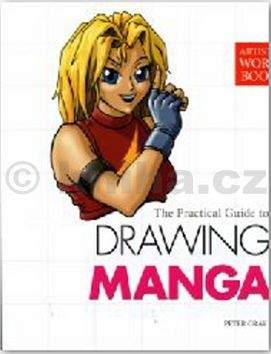 Peter Gray: Manga - Praktický průvodce kreslení