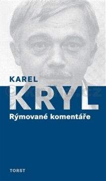 Karel Kryl: Rýmované komentáře