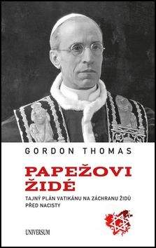 Gordon Thomas: Papežovi Židé
