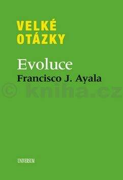 Francisco Ayala: Velké otázky - Evoluce