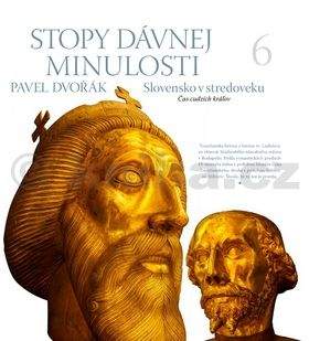 Pavel Dvořák: Stopy dávnej minulosti 6