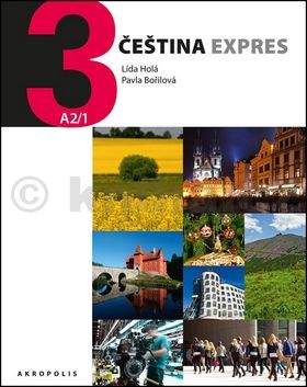 Lída Holá, Pavla Bořilová: Čeština Expres 3 (A2/1) ruská + CD