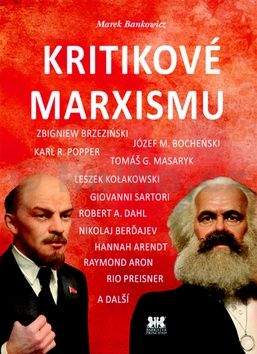 Marek Bankowicz: Kritikové marxismu
