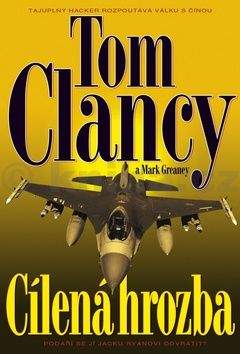 Tom Clancy, Mark Greaney: Cílená hrozba