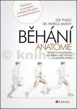 Patrick Milroy, Joe Puleo: Běhání - anatomie