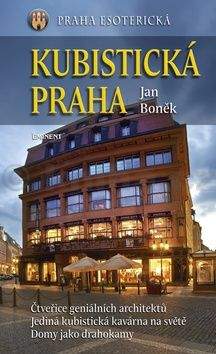 Jan Boněk: Kubistická Praha