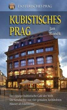 Jan Boněk: Kubistisches Prag (německy)