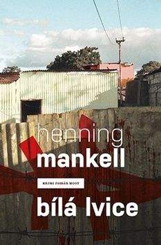Henning Mankell: Bílá lvice