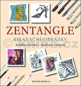 Beckah Krahula: Zentangle - Relaxační obrázky