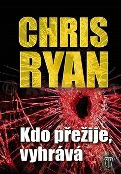Chris Ryan: Kdo přežije, vyhrává