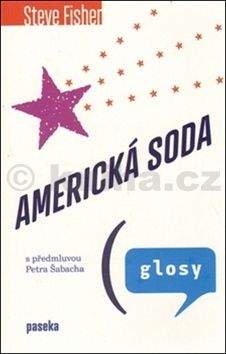 Steve Fisher: Americká soda