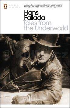 Hans Falada: Tales from the Underworld (anglicky)