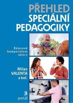 Milan Valenta: Přehled speciální pedagogiky