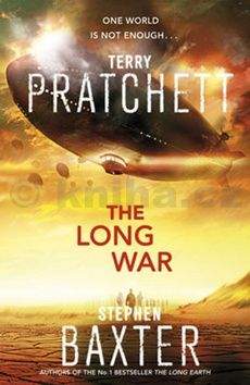 Stephen Baxter, Terry Pratchett: The Long War - Long Earth 2 (anglicky)
