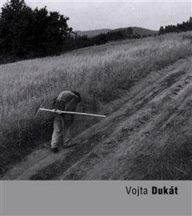 Antonín Dufek, Vojta Dukát: Vojta Dukát