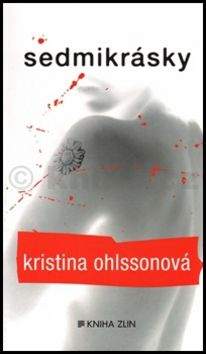 Kristina Ohlsson: Sedmikrásky