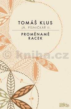 Tomáš Klus: Já, písničkář 2