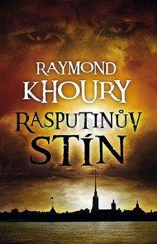Raymond Khoury: Rasputinův stín