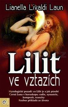 Lianella Livaldi-Laun: Lilit ve vztazích