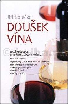 Jiří Kolečko: Doušek vína