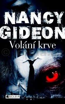 Nancy Gideon: Volání krve