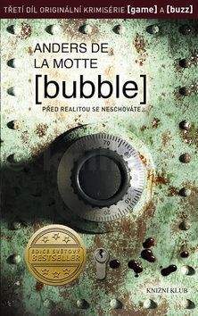 Anders de la Motte: Bubble