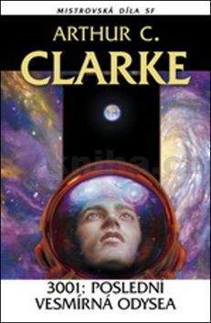 Arthur C. Clarke: 3001: Poslední vesmírná odysea