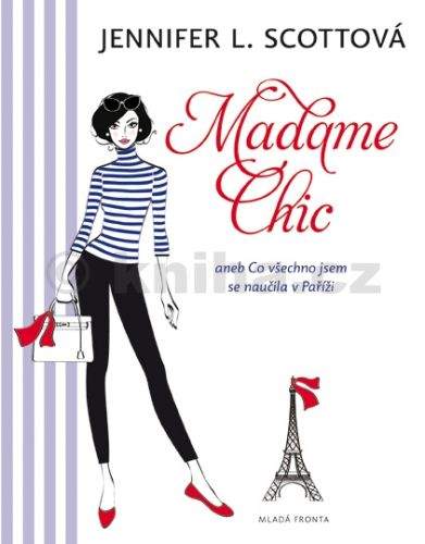 Jennifer L. Scott: Madame Chic