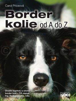 Carol Price: Border kolie od A do Z