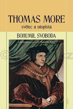 Bohumil Svoboda: Thomas More