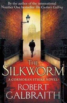 Robert Galbraith: The Silkworm