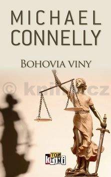 Michael Connelly: Bohovia viny
