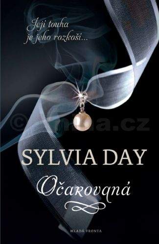 Sylvia Day: Očarovaná