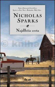 Nicholas Sparks: Najdlhšia cesta