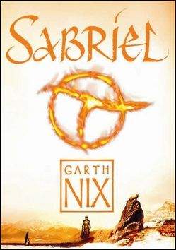 Garth Nix: Sabriel