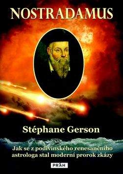 Stéphane Gerson: Nostradamus