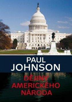 Paul Johnson: Dějiny amerického národa