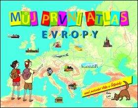 Vít Štěpánek: Můj první atlas Evropy aneb putování Vítka a Štěpánky