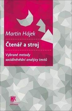 Martin Hájek: Čtenář a stroj