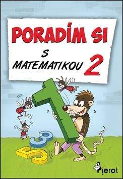 Petr Šulc: Poradím si s matematikou 2