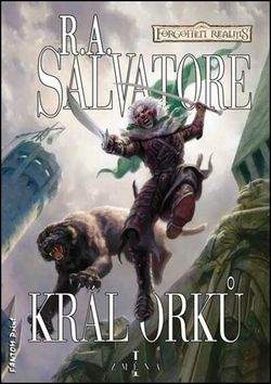 R. A. Salvatore: Král orků