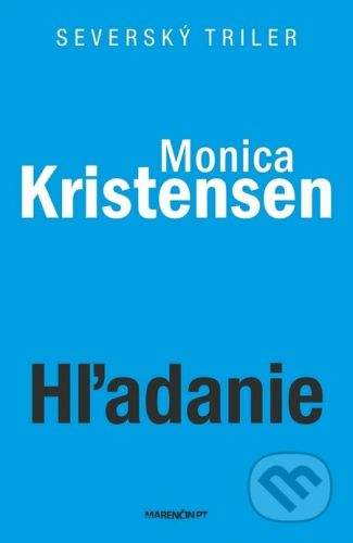 Monica Kristensen: Hľadanie