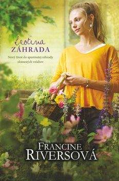 Francine Rivers: Leotina záhrada