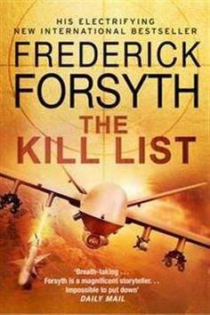 Frederick Forsyth: The Kill List